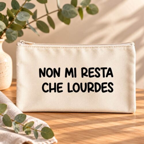 Pochette con Frase, NON MI RESTA CHE LOURDES