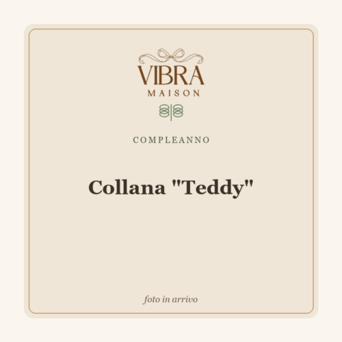 Collana "Teddy"
