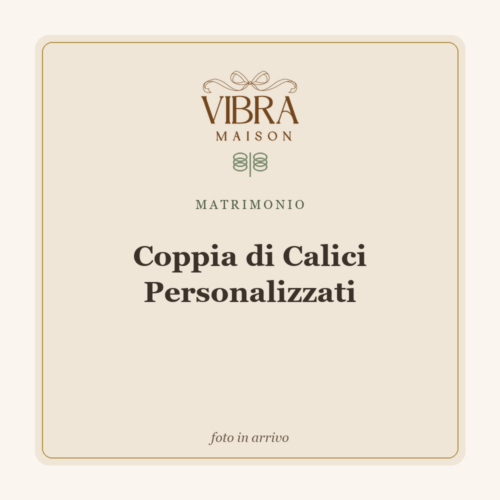 Coppia di Calici Personalizzati