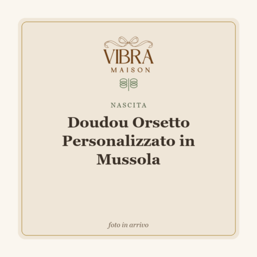 Doudou Orsetto Personalizzato in Mussola
